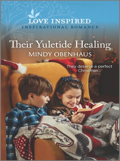 Title details for Their Yuletide Healing by Mindy Obenhaus - Available